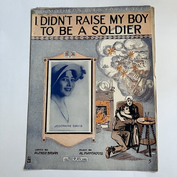 1910s Vintage Sheet Music WWI Patriotic I Didn't Raise My Boy to Be a Soldier - Picture 5 of 16